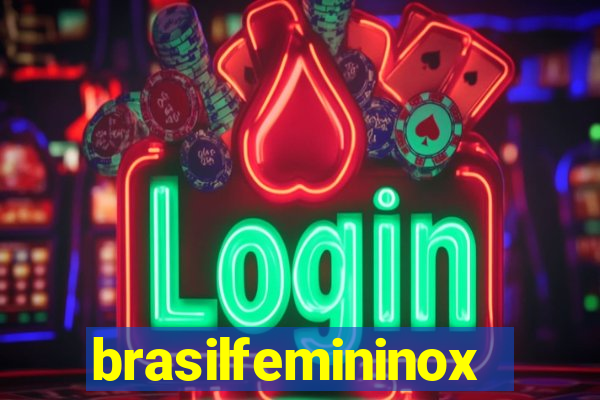 brasilfemininox