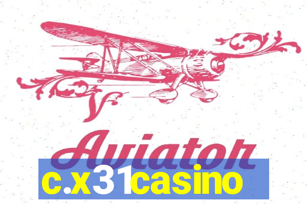 c.x31casino