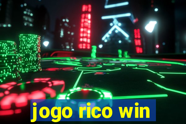 jogo rico win