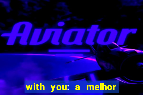 with you: a melhor amiga do quarterback pdf