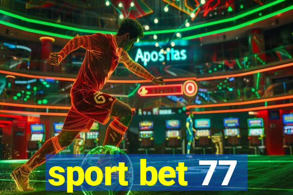 sport bet 77