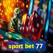 sport bet 77