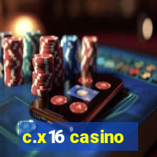 c.x16 casino