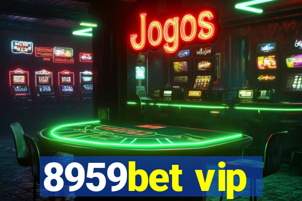 8959bet vip