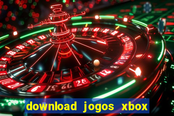 download jogos xbox 360 xex