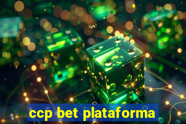 ccp bet plataforma