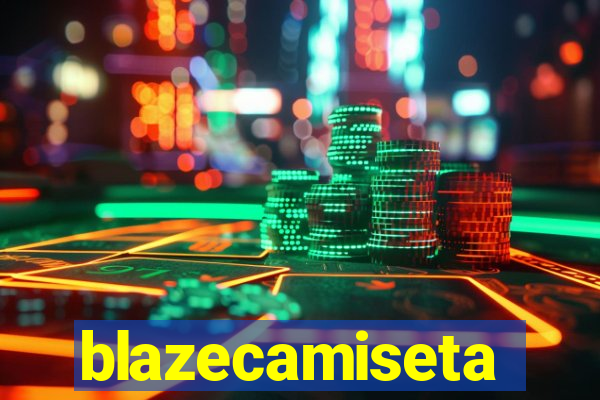 blazecamiseta