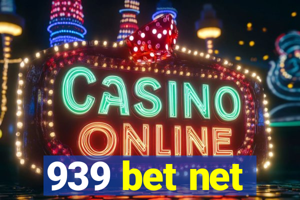 939 bet net