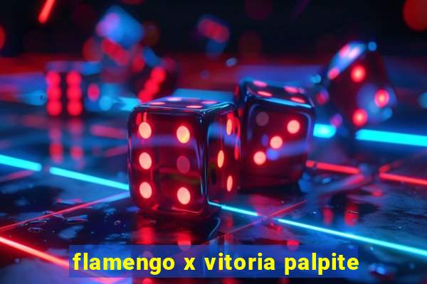 flamengo x vitoria palpite