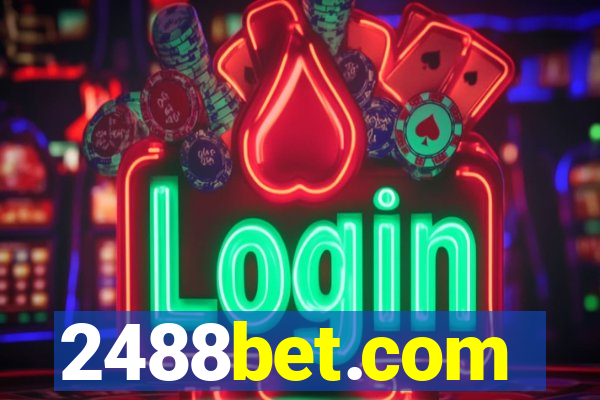 2488bet.com