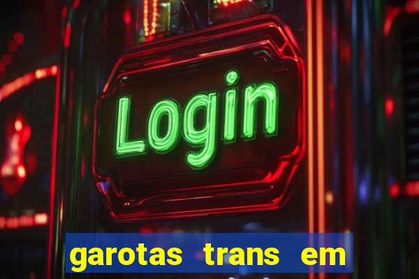 garotas trans em sao paulo