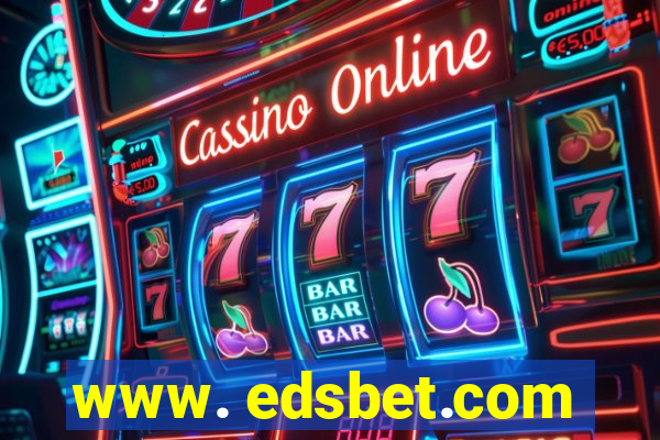 www. edsbet.com