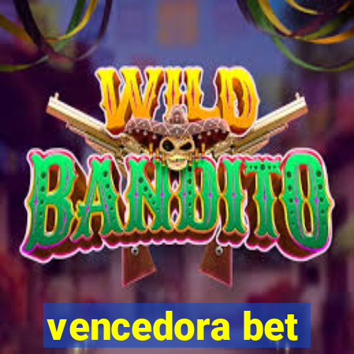 vencedora bet