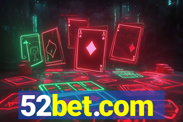 52bet.com