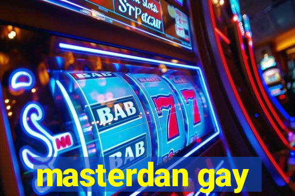 masterdan gay