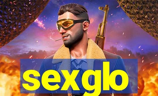 sexglo