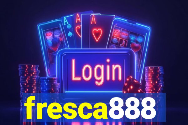 fresca888