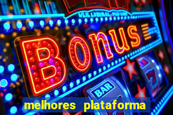 melhores plataforma de jogos para ganhar dinheiro