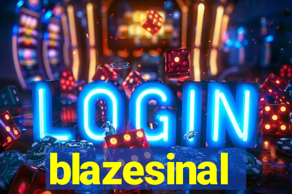 blazesinal