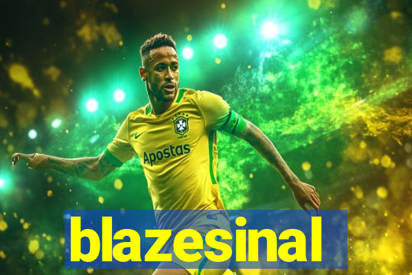 blazesinal