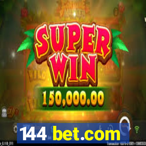 144 bet.com