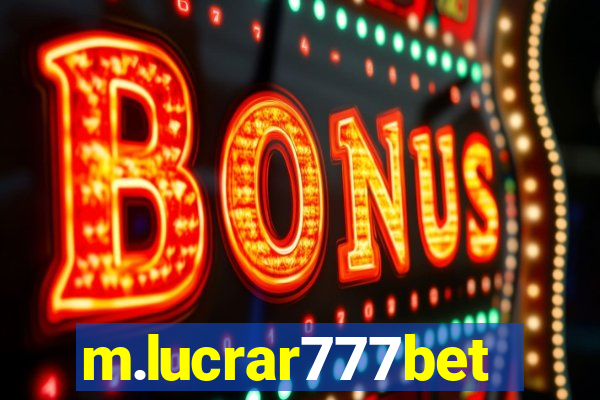 m.lucrar777bet