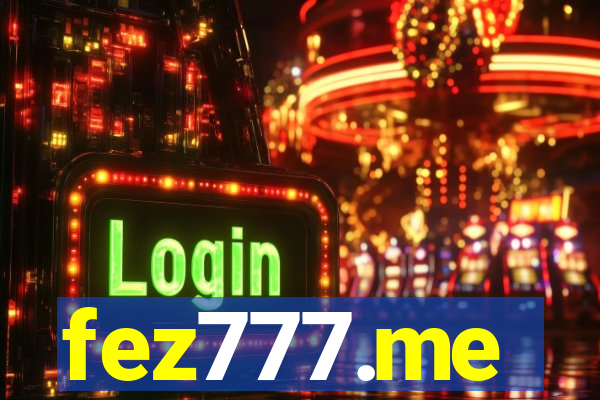 fez777.me