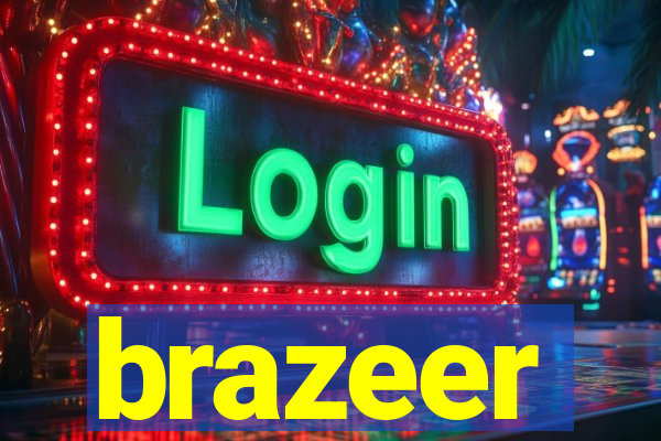 brazeer