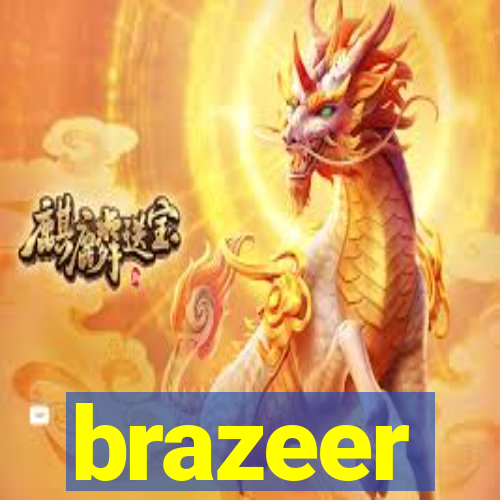 brazeer