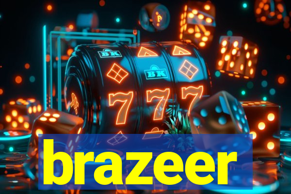 brazeer