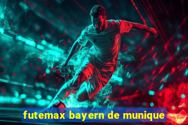 futemax bayern de munique