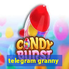 telegram granny