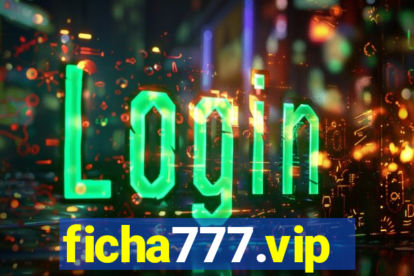 ficha777.vip