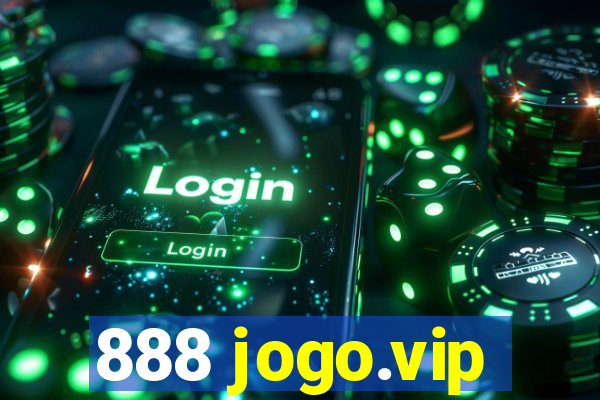 888 jogo.vip