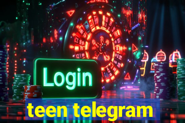 teen telegram