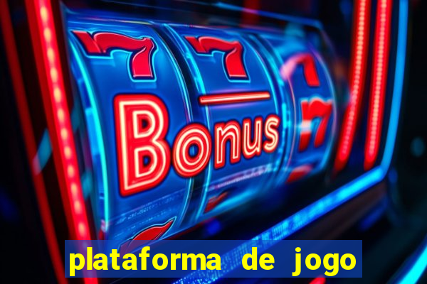 plataforma de jogo que da dinheiro no cadastro