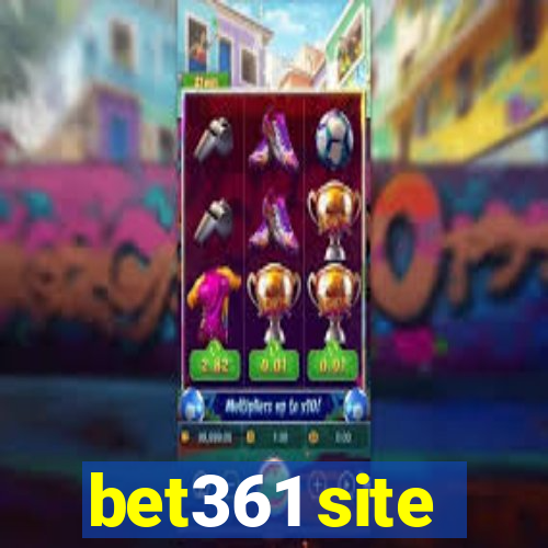 bet361 site