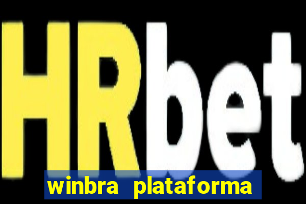 winbra plataforma de jogos