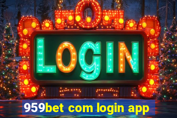 959bet com login app