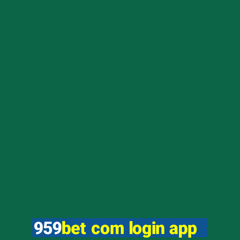 959bet com login app