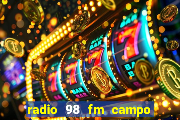 radio 98 fm campo formoso bahia