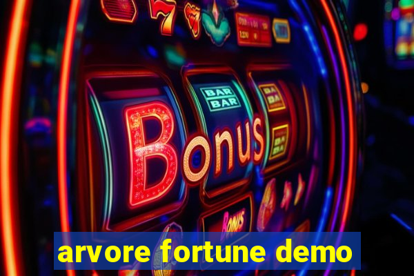 arvore fortune demo