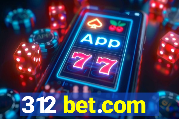 312 bet.com