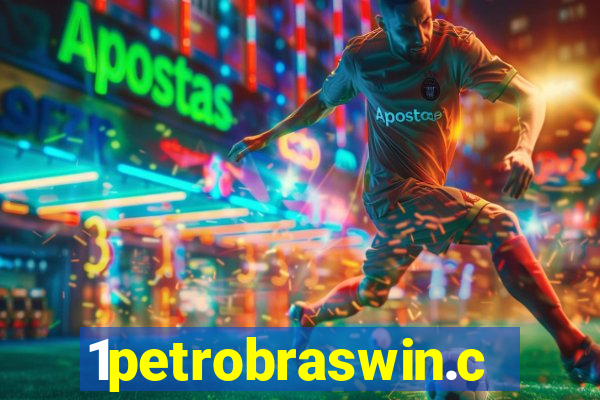 1petrobraswin.com