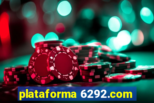 plataforma 6292.com