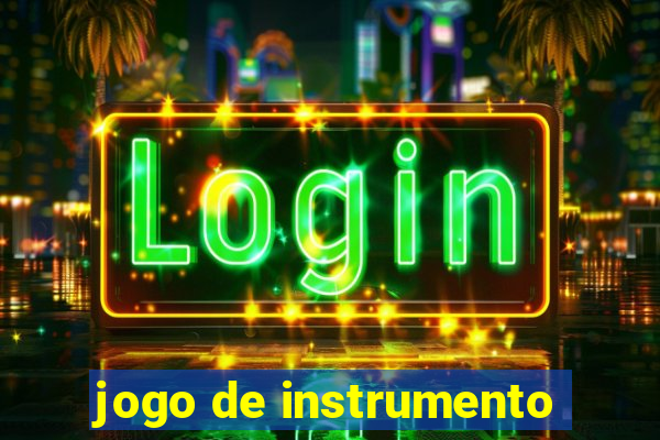 jogo de instrumento