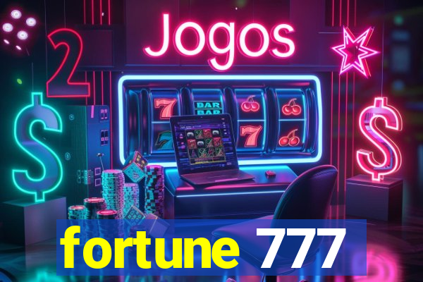 fortune 777