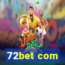 72bet com