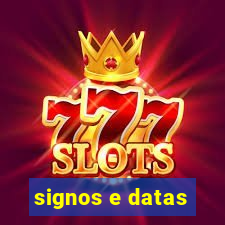 signos e datas