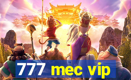 777 mec vip